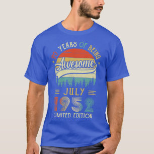 Geboren juli 1952 70ste verjaardag Gemaakt in 1952 T-shirt