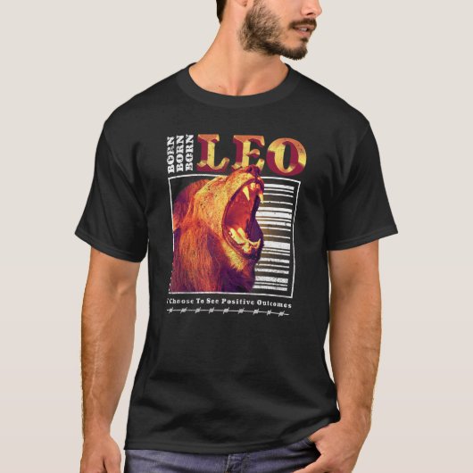 Geboren Leo Zodiac Sign Astrology Horoscope Roarin T-shirt (Voorkant)