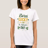 Geboren Lucky Birthday St Patrick's Day T-shirt (Voorkant)