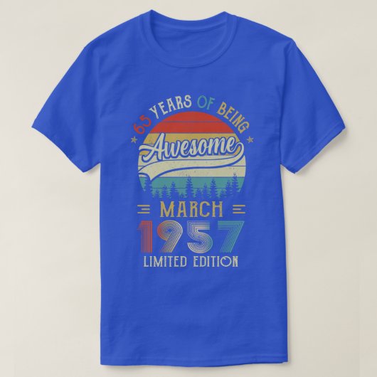 Geboren maart 1957 65e verjaardag Gemaakt in 1957 T-shirt (Design voorkant)