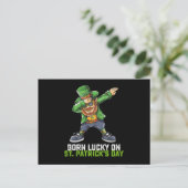 Geboren met Geluk op St. Patrick's Day Dabbing Ver Briefkaart (Staand voorkant)
