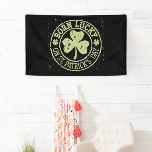Geboren met geluk op St Patrick's Day Ierse verjaa Spandoek (Insitu)