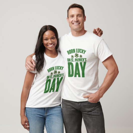 Geboren met geluk op St Patrick's Day Ierse verjaa T-shirt (Unisex)