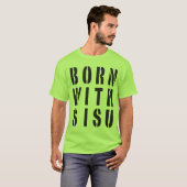 Geboren met Sisu T-shirt (Voorkant volledig)