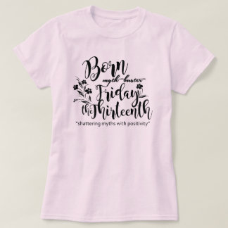 Geboren Myth Buster T-shirt