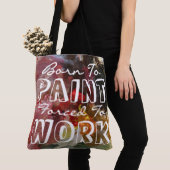 Geboren naar verf Canvas tas (Dichtbij)
