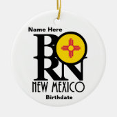 GEBOREN New Mexico Custom Keramisch Ornament (Voorkant)