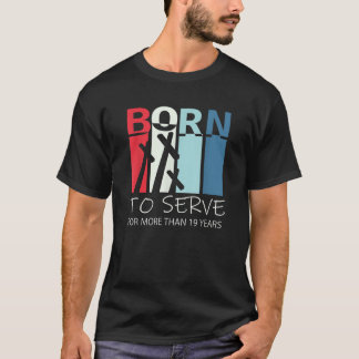 Geboren om 19e verjaardagscadeau te serveren voor  t-shirt