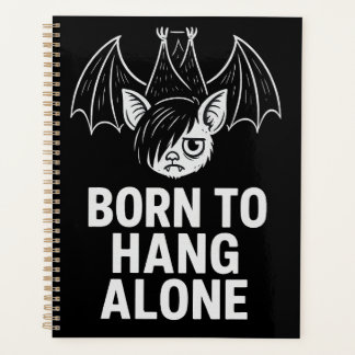 Geboren om alleen te hangen - Emo Bat | antisocial Planner