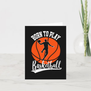 Geboren om basketbalfan basketbalspeler 3 te spele kaart