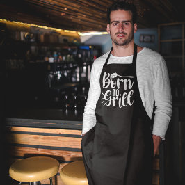 Geboren om BBQ-Schort te grillen Schort