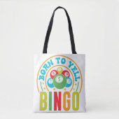 Geboren om Bingo te Schreeuwen Tote Bag (Voorkant)