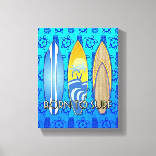 Geboren om Blauwe Tiki te surf Canvas Afdruk (Voorkant)