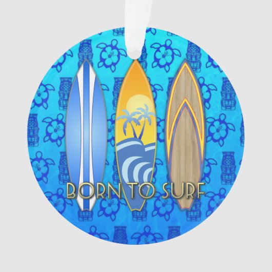 Geboren om Blauwe Tiki te surf Ornament (voorkant)