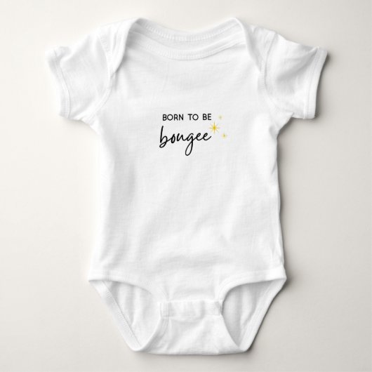 Geboren om Bougee one-piece bodysuit te zijn (Voorkant)