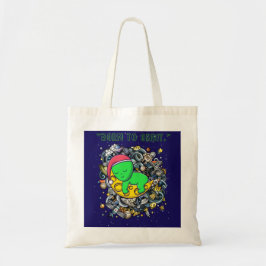 geboren om buitenaardse slapende baan te maken tote bag