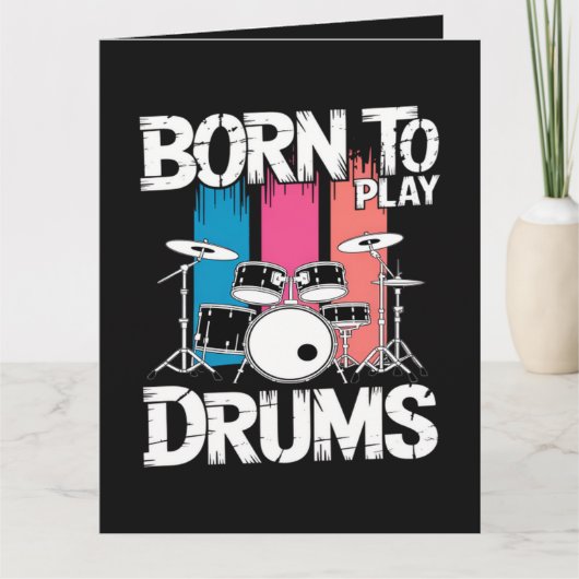 Geboren om drums te spelen kaart (Voorkant)