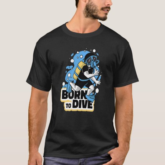 Geboren om duiker te duiken t-shirt (Voorkant)