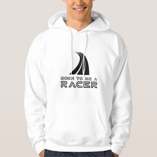 Geboren om een coureur te zijn hoodie (Voorkant)