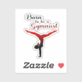 Geboren om een Gymnast Split Handstand te zijn Sticker (Vel)