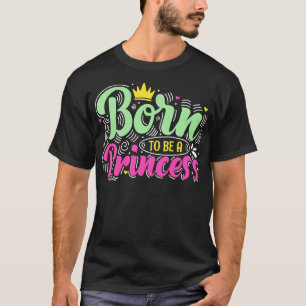 Geboren om een meisjes Vrouw empowerment plezier T-shirt