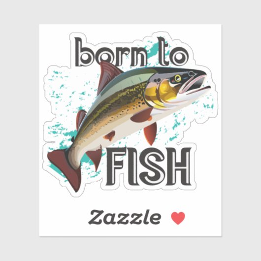 Geboren om forel te vissen sticker (Vel)