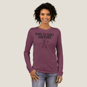 Geboren om geschiedenis te schrijven Inspirerend Tri-Blend Shirt