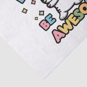 Geboren om Geweldige te zijn - Cat Dabbing Tissuepapier (Detail)