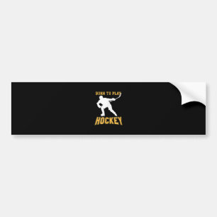 Geboren om Hockey Player Gift Field Hockey af te s Bumpersticker