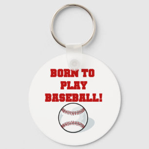 Geboren om honkbal T-shirts en cadeaus te spelen Sleutelhanger