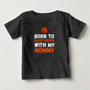 Geboren om hoops te schieten met mijn moeders baby