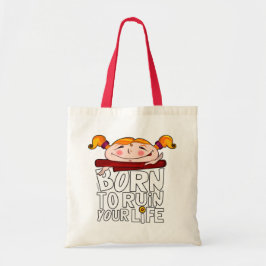 Geboren om je leven te verpesten tote bag
