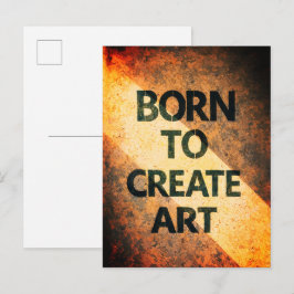 Geboren om Kunst te Maken Motiverende Citaat Textu Briefkaart