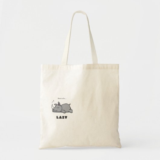 Geboren om lui te zijn tote bag (Voorkant)