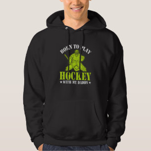 Geboren om met mijn vader ijshockey te spelen Kids Hoodie
