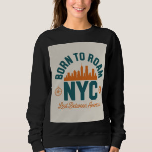 Geboren om NYC te doorkruisen Trui