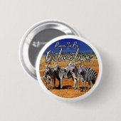 "Geboren om onderscheidend te zijn" Zebra Art Ronde Button 5,7 Cm (Voorkant /achterkant)