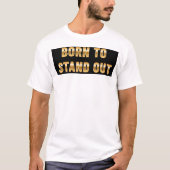 Geboren om onze t-shirt (Voorkant)