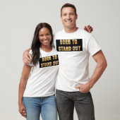 Geboren om onze t-shirt (Unisex)