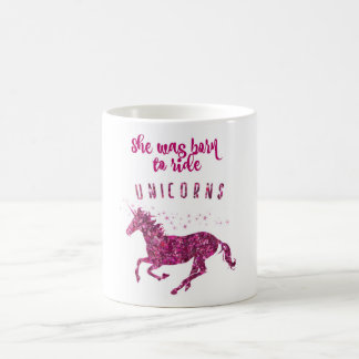 Geboren om op Unicorns te rijden. Koffiemok
