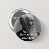 Geboren om opa te zijn. Vistuig Ronde Button 5,7 Cm (Voorkant /achterkant)