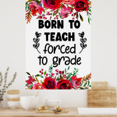 Geboren om poster te onderwijzen (Keuken)