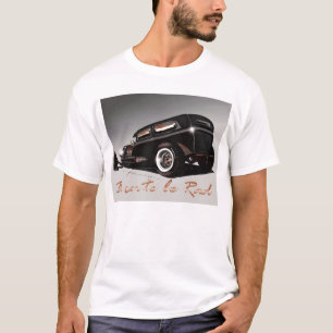 Geboren om RAD te worden T-shirt