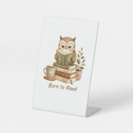 Geboren om Schattig Uil Boek Lezer te Lezen Reclamebord Met Voetstuk
