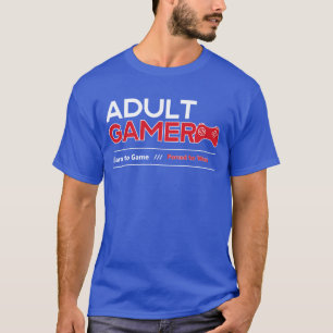 Geboren om spel gedwongen om te werken volwassen g t-shirt