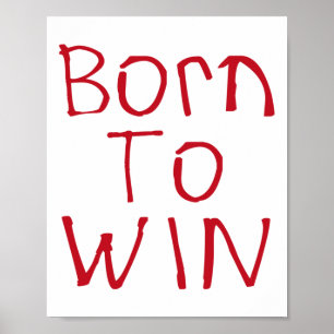 Geboren om Sticker te winnen Poster
