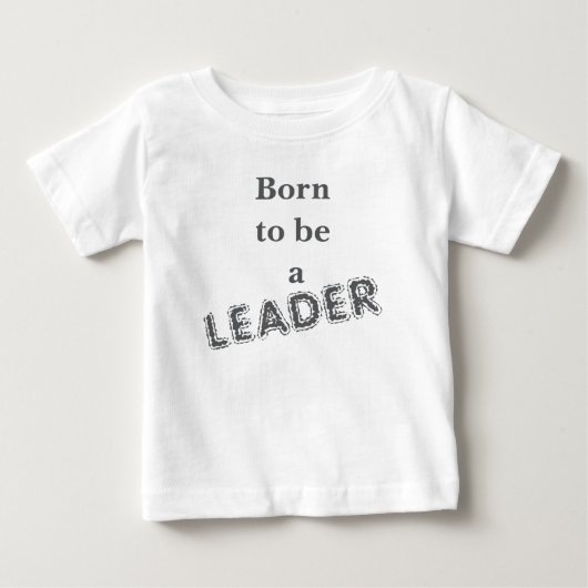 Geboren om T-shirt leider te zijn (Voorkant)