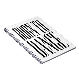 Geboren om te Dansen Minimalistische Dans Citaat T Notitieboek