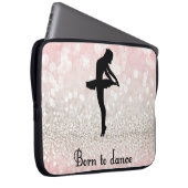 Geboren om te dansen Sparkle Dancer Laptop Laptop Sleeve (Voorkant Rechts)