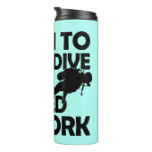 Geboren om te duiken gedwongen te werken thermosbeker (Geroteerd rechts)